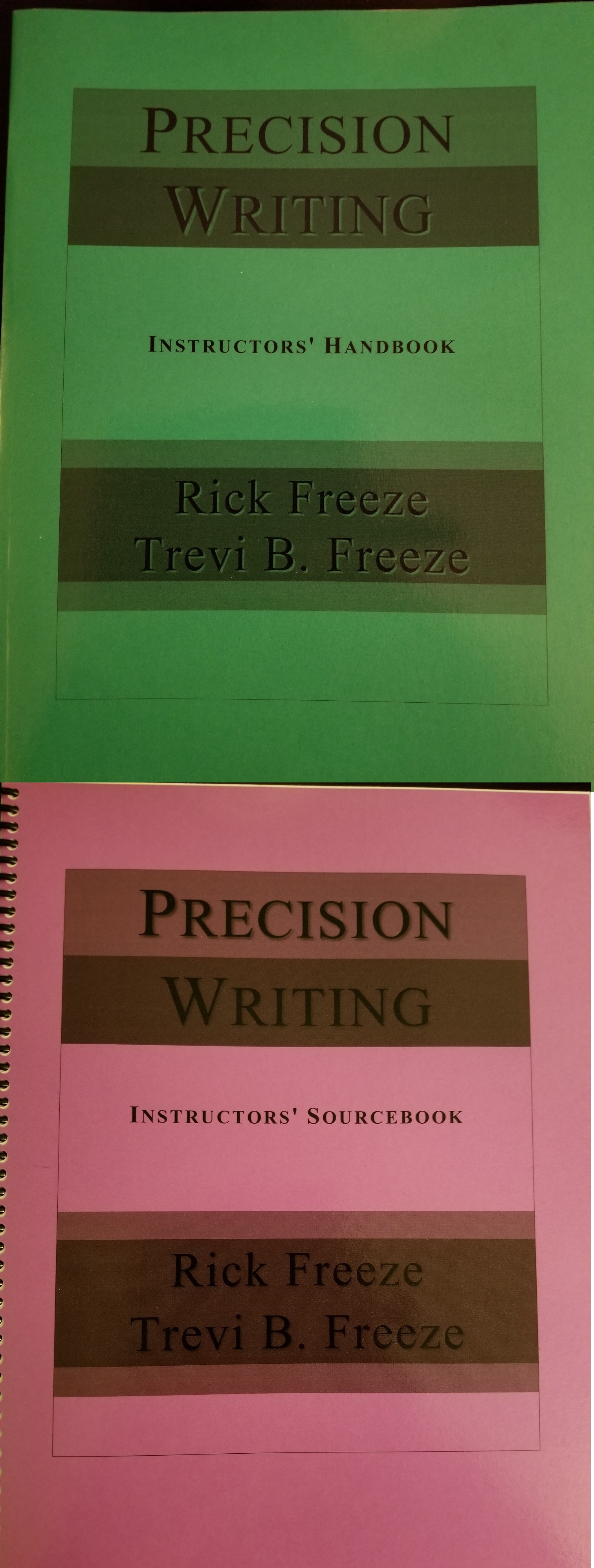 Precision Writing Set Instructors’ Handbook and Sourcebook Precision Reading and Precision